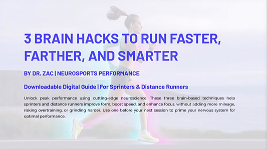 NeuroEdge: 3 Brain Hacks for Running Faster, Farther & Smarter