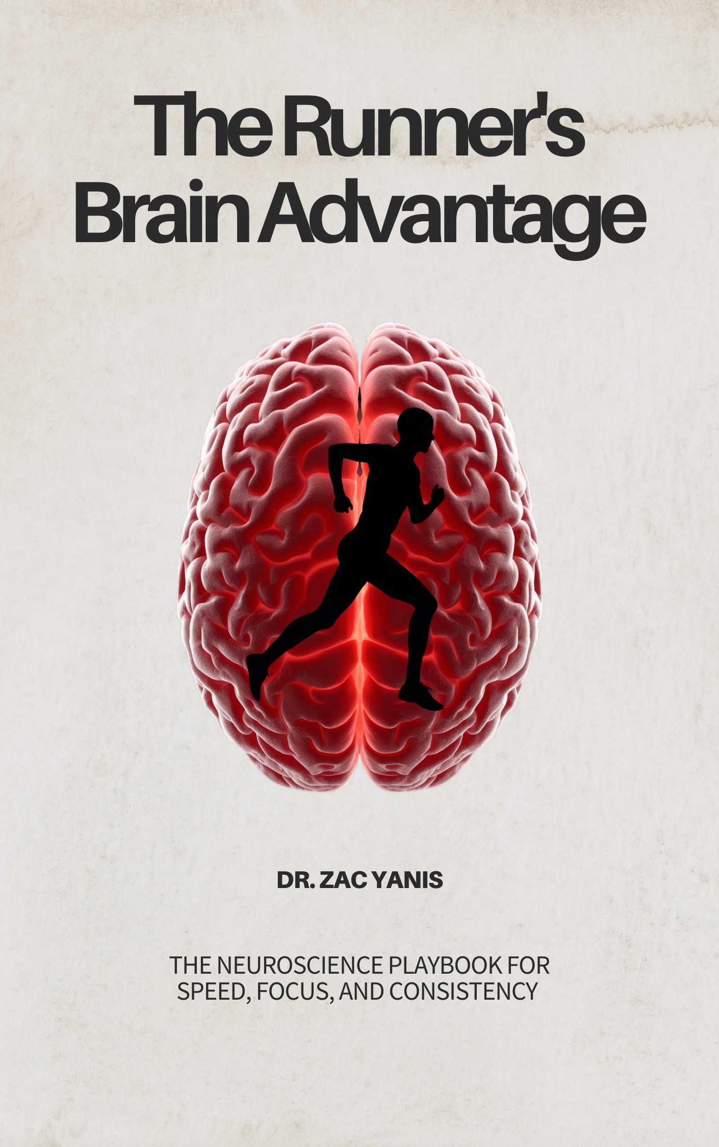 The Runner's Brain Advantage (Instant Download)